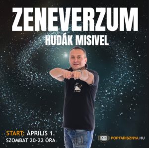 Read more about the article Zeneverzum Hudák Misivel!